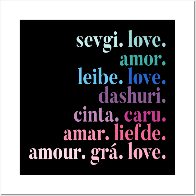 LOVE Is A Language We All Understand Wall Art by Jande Summer